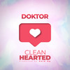 Clean Hearted - Doktor&Gold Up