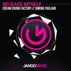 Release Myself - Cream Sound Factory&Simon Pagliari