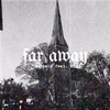 Far Away(feat. P33) (Explicit) - KcChalk&p33