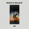 Run It Back (Explicit) - Da-P&Tony Stone