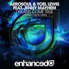 Dreams Come True (Original Mix) - Aerosoul&Yoel Lewis&Jenny Mayhem