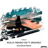Solo Pienso En Ti (SounEmot Intro Remix) - InStars
