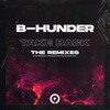 Take Back (Nicohernan Remix) - B-Hunder