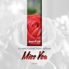 Miss You - DJ Aristocrat&Gosha