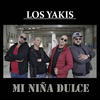 MI Niña Dulce - Los Yakis