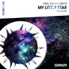 My Little Star (Extended Mix) - Paul elov8 Smith