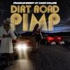 Dirt Road Pimp (Explicit) - Franklin Embry&Camo Collins