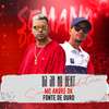 Fonte de Ouro - DJ JR No Beat&MC André DK