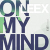 On My Mind - LEEX&OMZ