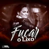Fuçar o Lixo - Mara Pavanelly