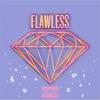 Flawless(feat. Shawn Douglas) (Explicit) - Show JDGB&Shawn Douglas