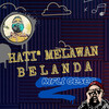 Mix Hati-hati Melawan Belanda (Remastered 2022) - Kifli Gesec