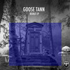 Beirut (Original Mix) - Goose Tann