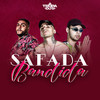 Safada, Bandida! (Explicit) - Vitti&DJ João Quiks&MC Kasemiro&Tropa Dos Djs