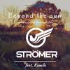 Beyond The Sun (Radio Edit) - Stromer&Kamila