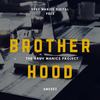 Brotherhood (Main Mix) - The Gruv Manics Project