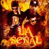 La Señal - Yeyow El Mas Violento&Nicky Jam&Jancy&GALANTE EL EMPERADOR