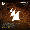 Magical - MDE&Tough Love&Tess Leah