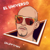 El Universo (Explicit) - DruppyMan