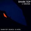 Shark Top (Original Mix) - J. Osciua