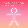 Run Free - Sam Berson&Pritt