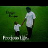 Precious Life - Brian Keith