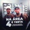 Na Área 4 é Treta (Explicit) - MC Menor Nikinho&DJ SATI MARCONEX