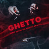 Ghetto (Explicit) - Samra&Capital Bra&Brudi030&Kalazh44