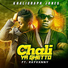 Chali Ya Ghetto - Rayvanny&Khaligraph Jones