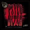 Psyco Bitch (Original|Explicit) - DJ eGo&Vegamoore&Fetoo