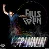 Spinnin (Original Mix) - Ellis Colin