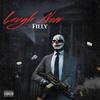 Laugh Now (Explicit) - Filly