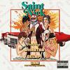 Saint Nick (Explicit) - B$inatra&Cam The Underacheefer&Gelapi