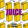 JUICE (Explicit) - Ernimarr