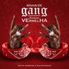 Sinais de Gang / Bandana Vermelha - Raffa Moreira&RalphTheKid