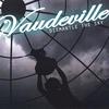 Alien(Intro) - Vaudeville