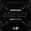 Sneaky (Radio Edit) - D Power Diesle&Kruze Leone