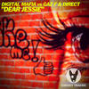 Dear Jessie (Radio Edit) - Digital Mafia&Gaz F&Direct (DJ)