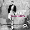 Palili Mosty - Nowator