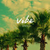 Vibe - 丁丁