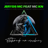 Flutuando na Merbens (Explicit) - Jeryds Mc&MC KN