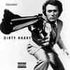 Dirty Harry (Explicit) - Mjlusane