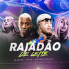 RAJADÃO DE LEITE (Explicit) - Mc Reizin&MC GW