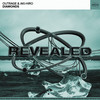 Diamonds - Outrage&AKI-HIRO&Revealed Recordings