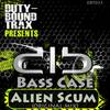 Alien Scum (Original Mix) - Bass Case