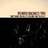 Baldacci's Blues - Rico Baldacci&Hércules Gomes&Ricardo Ramos&Ricardo Baldacci