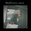 Nãoéjusto.Wave - Missy