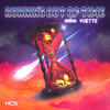 Running Out Of Time - Anna Yvette