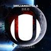 D.E.O (Extended Mix) - 3MILIANO4YALA