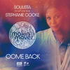 Come Back[feat. Stephanie Cooke] (Soulista in the Yellow Mix) - Soulista